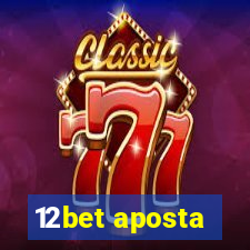 12bet aposta